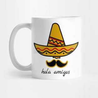 Hola amigos Mug